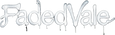 FadedVale